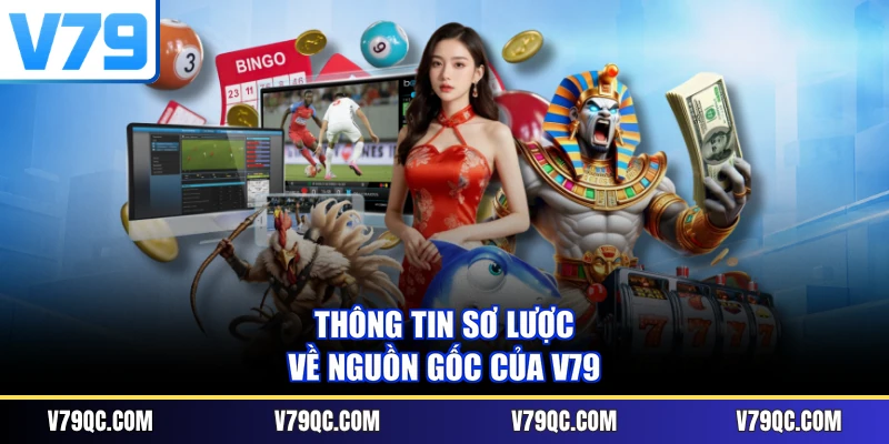 Thông tin sơ lược về nguồn gốc của V79